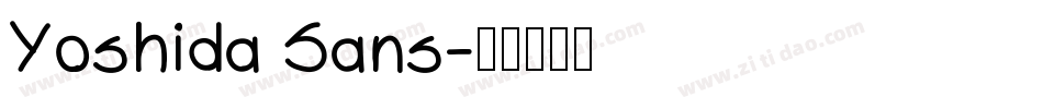 Yoshida Sans字体转换